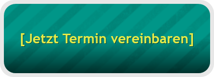 [Jetzt Termin vereinbaren]